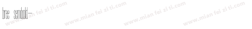 bree semibold字体转换
